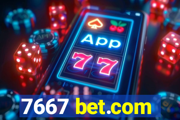 7667 bet.com